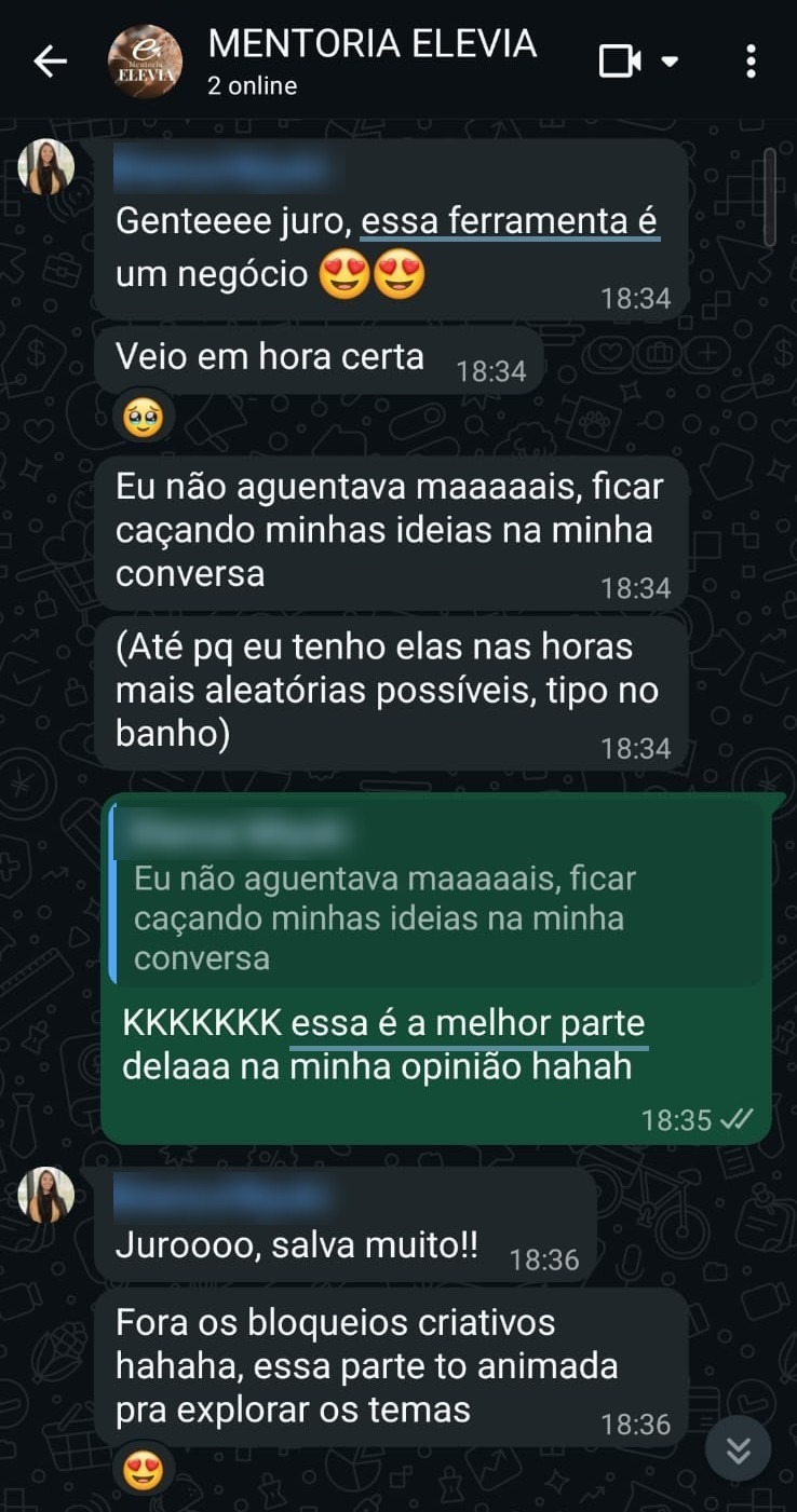 Relato no WhatsApp: a ferramenta salva muito e ajuda com bloqueios criativos.